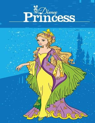 Disney Princess: Adult Coloring Book: Beautiful designs to Inspire your Creativity and Relaxation. Paperback Mainland Publisher