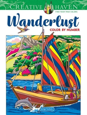 Creative Haven Wanderlust Color by Number Paperback Dover Publications