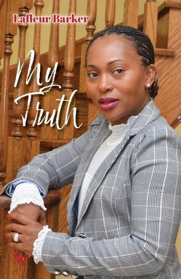 My Truth Paperback FriesenPress
