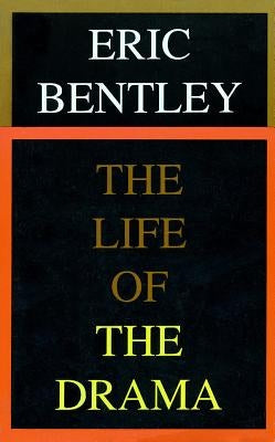 The Life of the Drama Paperback Applause Books