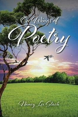 On Wings of Poetry Bible Christian Faith Publishing