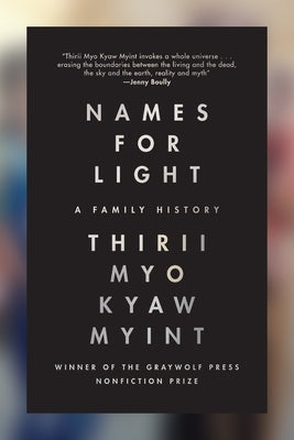 Names for Light: A Family History Paperback Graywolf Press