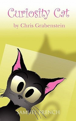 Curiosity Cat Paperback Samuel French, Inc.