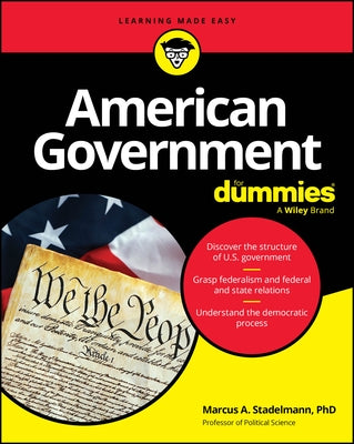 American Government for Dummies by Stadelmann, Marcus A.
