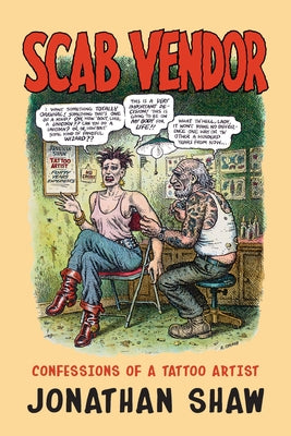 Scab Vendor: Confessions of a Tattoo Artist Paperback Turner