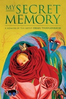 My Secret Memory Paperback Israel Tsvaygenbaum