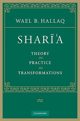 Sharī'a by Hallaq, Wael B.