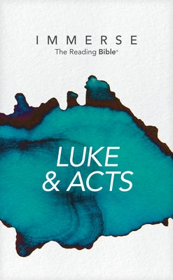 Immerse: Luke & Acts (Softcover) Bible Tyndale House Publishers