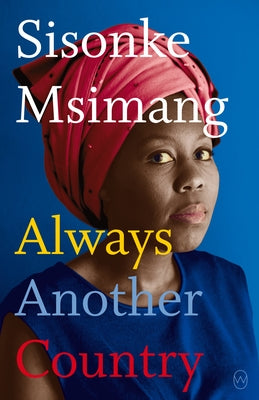 Always Another Country Paperback World Editions