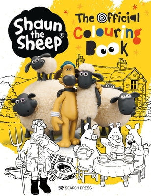 Shaun the Sheep - The Official Colouring Book Paperback Search Press