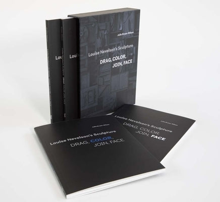 Louise Nevelson's Sculpture: Drag, Color, Join, Face Paperback Yale University Press