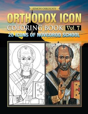 Orthodox Icon Coloring Book Vol. 7: 20 Icons of Novgorod School Paperback Trinity Press