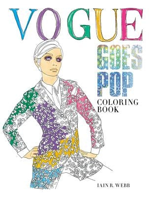 Vogue Goes Pop: Coloring Book Paperback Conran Octopus