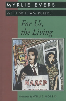 For Us, the Living Paperback University Press of Mississippi