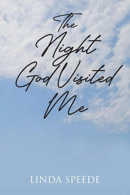 The Night God Visited Me Paperback Christian Faith Publishing
