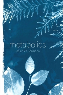 Metabolics: Poems Paperback Acre Books