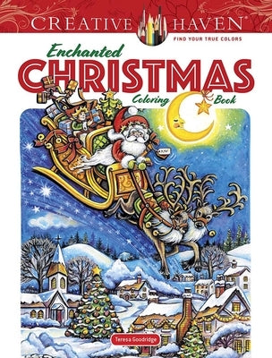 Creative Haven Enchanted Christmas Coloring Book Paperback Dover Publications