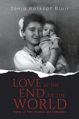 Love at the End of the World Paperback Austin Macauley