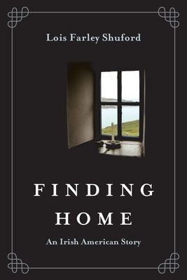 Finding Home: An Irish American Story Paperback Antobar Books