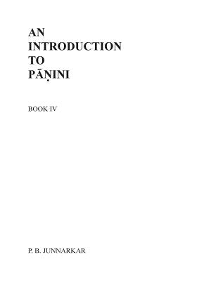 An Introduction to Panini - IV Paperback Createspace Independent Publishing Platform