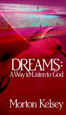 Dreams: A Way to Listen to God Paperback Paulist Press