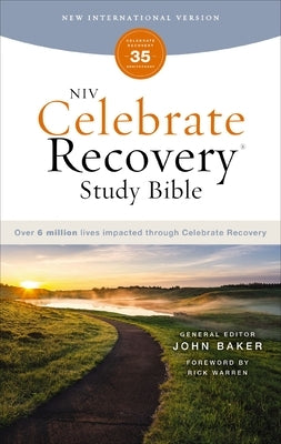 Niv, Celebrate Recovery Study Bible (35th Anniversary Edition), Paperback, Comfort Print by Baker, John