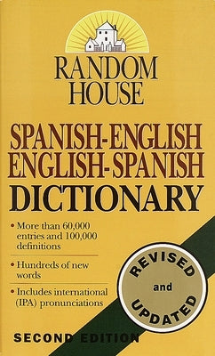 Random House Spanish-English English-Spanish Dictionary by Random House