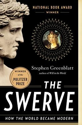 The Swerve: How the World Became Modern Paperback W. W. Norton & Company