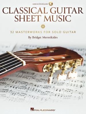 Classical Guitar Sheet Music - 32 Masterworks for Solo Guitar Book/Online Audio Other Hal Leonard Publishing Corporation