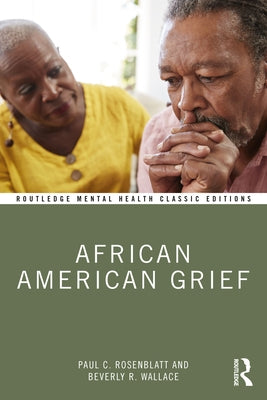 African American Grief Paperback Routledge
