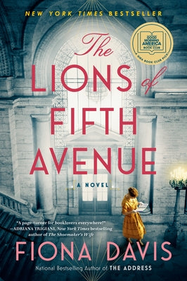 The Lions of Fifth Avenue: A GMA Book Club Pick: A Novel by Davis, Fiona
