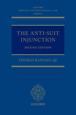 Anti-Suit Injunction by Raphael Qc, Thomas