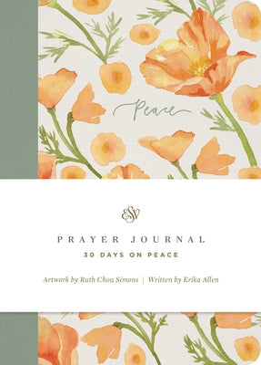 ESV Prayer Journal: 30 Days on Peace (Paperback) Bible Crossway
