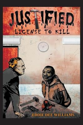 Justified License to Kill Paperback Litfire Publishing