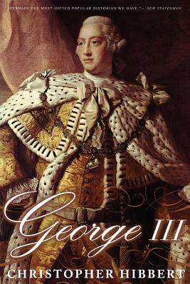 George III: A Personal History Paperback Basic Books