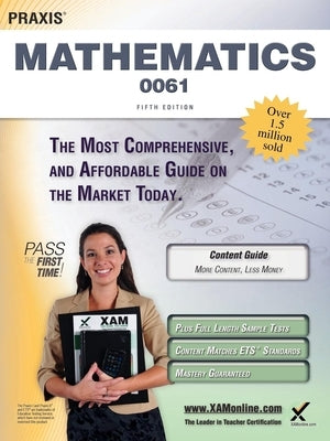 Praxis II Mathematics 0061 Teacher Certification Study Guide Test Prep Paperback Xamonline.com