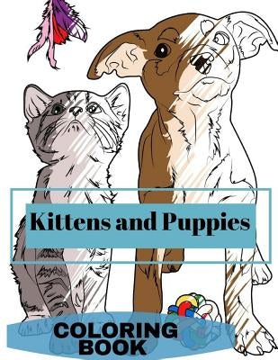 Kittens and Puppies Colouring Book: Adult Coloring Fun, Stress Relief Relaxation and Escape Paperback Aryla Publishing