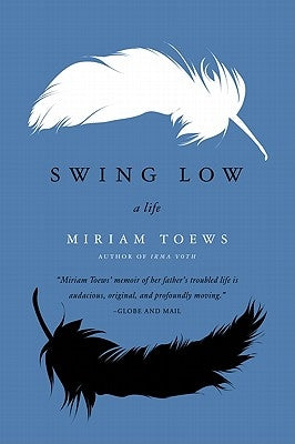 Swing Low: A Life Harper Perennial