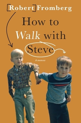 How to Walk with Steve Latah Books