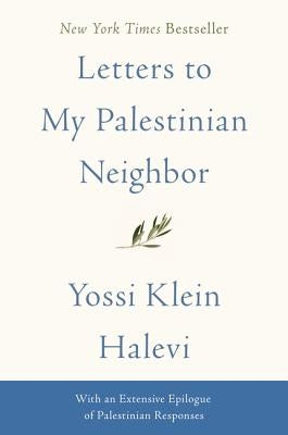 Letters to My Palestinian Neighbor Paperback Harper Perennial
