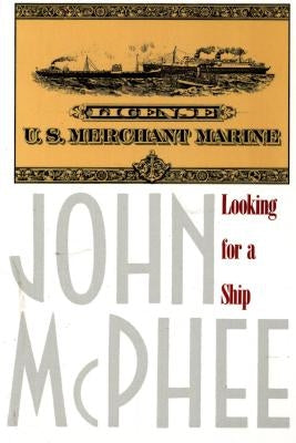 Looking for a Ship Paperback Farrar, Straus and Giroux