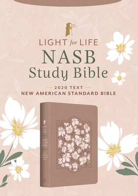 Light for Life NASB Study Bible (Blush Bouquet) by Barbour Bibles
