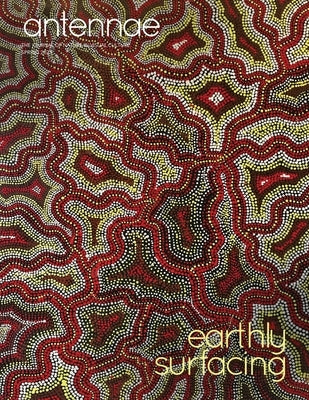 Antennae #60 Earthly Surfacing Paperback Antennaeproject