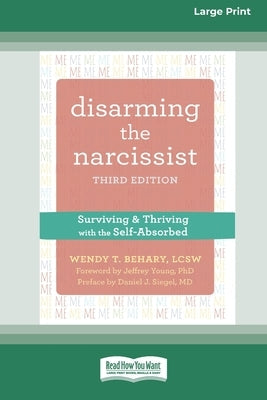 Paperback of Disarming the Narcissist by ReadHowYouWant, large print edition, with a cover featuring a book title and design elements.