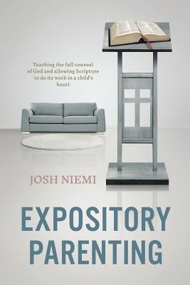 Expository Parenting Paperback Createspace Independent Publishing Platform