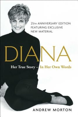 Diana: Her True Story--In Her Own Words Paperback Simon & Schuster