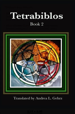 Tetrabiblos, Book Two Paperback Andrea Gehrz, Inc.