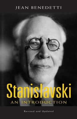 Stanislavski: An Introduction, Revised and Updated Paperback Routledge