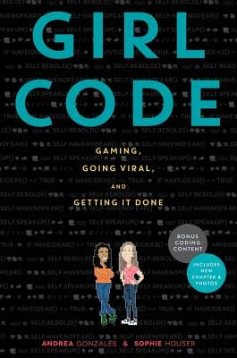 Girl Code: Gaming, Going Viral, and Getting It Done HarperCollins
