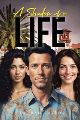 A Shadow of a Life Paperback Christian Faith Publishing